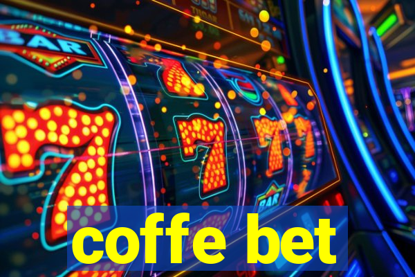 coffe bet